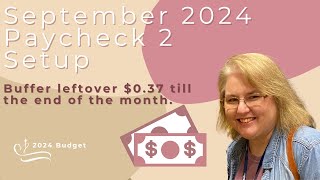 September 2024  Paycheck 1 Closeout and Paycheck 2 Setup 037 buffer [upl. by Alliuqa]