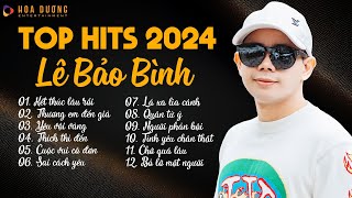 Lê Bảo Bình TOP Hits 2024LK Kết Thúc Lâu Rồi Thương Em Đến GiàAlbum Nhạc Trẻ Ballad Hay Nhất 2024 [upl. by Nafri]