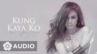 Toni Gonzaga  Kung Kaya Ko Audio 🎵  Toni at 10 [upl. by Horatia]