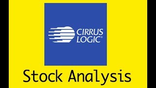 Stock Review Cirrus LogicCRUS BUY SELL or HOLD in 2018 [upl. by Quentin]