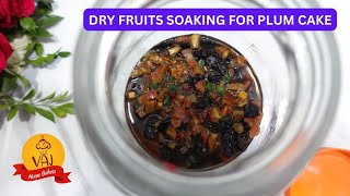 Dry Fruits Soaking for Plum Cake  Christmas Plum Cake  Soaking Dry Fruits in Alcohol for Xmas Cake [upl. by Aziza]