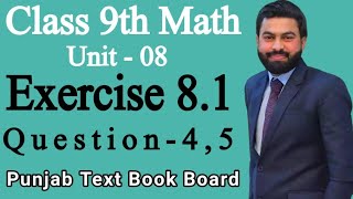 Class 9th Math Unit 8 Exercise 81 Question 45 9th Class Math Exercise 81 Q4Q5 MATHS 9TH [upl. by Aynom]