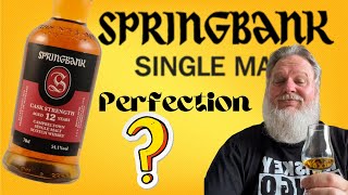 Springbank 12 Batch 24 541 Abv Whisky review [upl. by Eissen250]