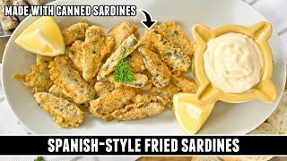 Got Canned Sardines Make these SpanishStyle Fried Sardines [upl. by Adnalay]