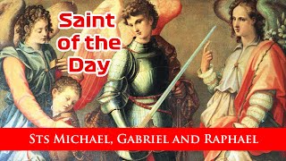 Sts Michael Gabriel And Raphael  Saint of the Day with Fr Lindsay  29 September 2024 [upl. by Ueihttam]