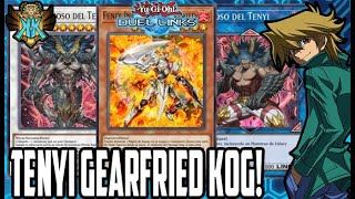 TENYI ES LO DE HOY 😎 Y LO DEL SIGUIENTE MES 😰  TENYI FT GEARFRIED DECK  YuGiOh Duel Links [upl. by Sager]