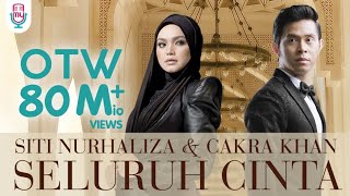 Siti Nurhaliza amp Cakra Khan  Seluruh Cinta Official Lyric [upl. by Jemy]