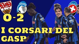 Stoccarda  Atalanta 02 live reactions  LOOKMAN E ZANIOLO CI FANNO IMPAZZIRE DI NUOVO [upl. by Fraser255]