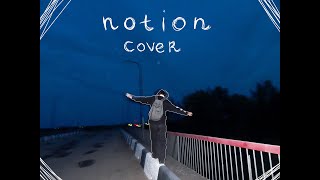 notion  the rare occasions COVER ♪ [upl. by Amalia223]