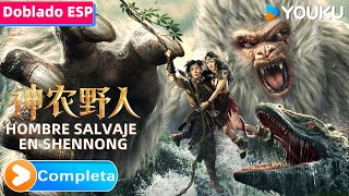 PELICULA DOBLADA AL ESPAÑOL Hombre salvaje en Shennong  Shennong Savage  YOUKU [upl. by Sholley]