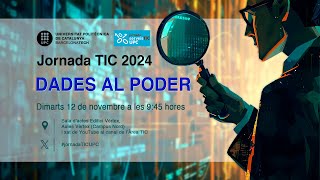 Jornada TIC 2024  Dades al poder [upl. by Wendy]