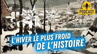 1709  L’hiver le plus froid de l’Histoire ❄ [upl. by Maharg763]