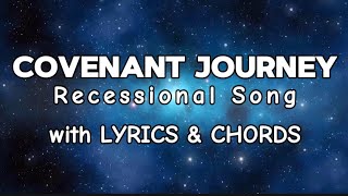 Covenant Journey  Mass Recessional Song Cover with Lyrics and Chords [upl. by Haiacim]