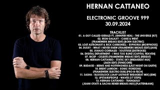 HERNAN CATTANEO Argentina  Electronic Groove 999 30092024 [upl. by Camp]