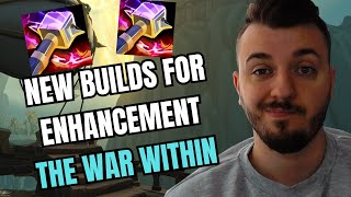 BIG ENHANCEMENT SHAMAN CHANGES WITH NEW BUILDS  THE WAR WITHIN [upl. by Adoc166]