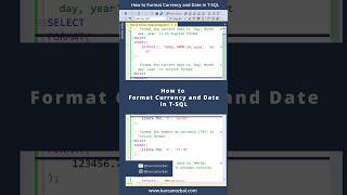 How to Format Currency and Date in TSQL FORMAT Explained sql tsql database [upl. by Ule]