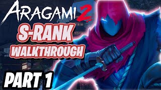 Aragami 2  Gameplay Walkthrough  S Rank Stealth  Part 1 PrologueMission 12 [upl. by Adrea]