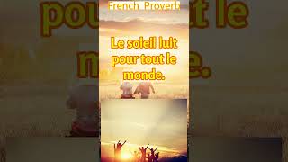 Let us learn Frenchapprendrelefrançais education frenchexpression proverbs [upl. by Nortna]