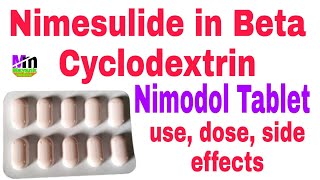 Nimesulide in Beta Cyclodextrin Tablet  Nimodol  Nimodol Tablet use dose side effects in Hindi [upl. by Ztnarf]