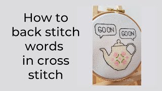 How to backstitch words in cross stitching [upl. by Teerell]