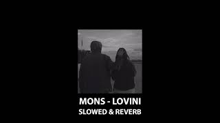 MONS  LOVINI  SLOWED amp REVERB   ARABI [upl. by Ehgit]