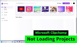 Microsoft Clipchamp not Loading Old Projects  Blank Home Page without old Videos [upl. by Marih235]