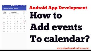 How to Add Events to Calendar Customisation in Android Studio by DeveloperBrothersCom [upl. by Ahserb]