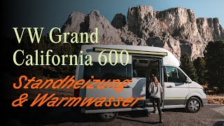 VW Grand California 600 Standheizung und Warmwasser  Off by CamperBoys 2024 [upl. by Ketchum]