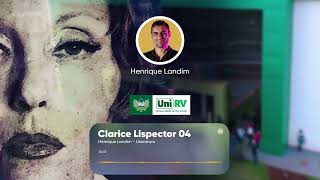 Clarice Lispector  Vestibular UNIRV 004 [upl. by Refanej]