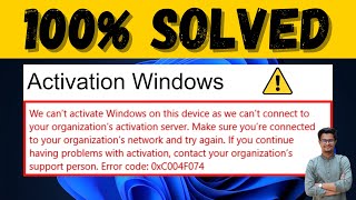 Fix We Cant Activate Windows on This Device Error 0xc004f074 [upl. by Led]