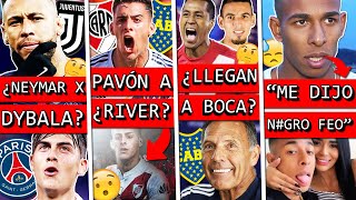 Trueque ¿NEYMAR por DYBALA PAVÓN a ¿RIVER Los 2 TAPADOS de BOCA VILLA se DEFIENDE de DENUNCIAS😮 [upl. by Nace]