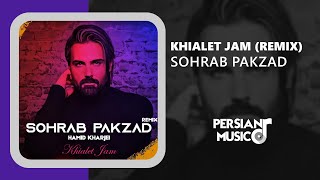 Sohrab Pakzad  Khialet Jam Remix  ریمیکس خیالت جمع از سهراب پاکزاد [upl. by Eisenhart]