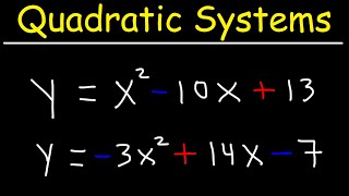 Systems of Quadratic Equations [upl. by Jay89]