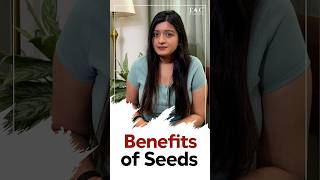 Benefits of the Seeds [upl. by Martinson108]