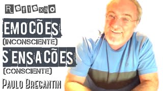 As Emoções estão no Inconsciente e as sensações e pensamentos no Consciente [upl. by Peisch]