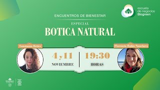 Encuentros de Bienestar quotEspecial Botica Naturalquot Día 1 [upl. by Otilopih482]