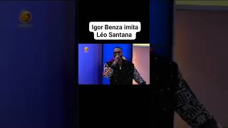 APRESENTADOR IGOR BENZA IMITOU HOJE NO ANIVERSÁRIO DO PROGRAMA LÉO SANTANA [upl. by Purvis880]