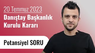 Yeni Düzenleme Potansiyel Soru  Danıştay Başkanlık Kurulu  Kaymakamlık ve Hakimlik Sınavı [upl. by Ahsitel699]