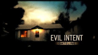 Dateline Episode Trailer Evil Intent [upl. by Ayanad]