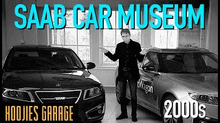 SAAB CAR MUSEUM PART 6 THE 2000s [upl. by Strauss]