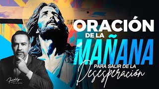 🙏Oración de la mañana☀️  FreddyDeAnda [upl. by Zetnas]