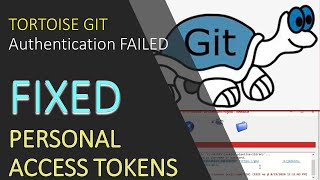 FIXED Git Personal Access TokenAuthentication FailedTortoise Git Credential Manager [upl. by Tamiko]