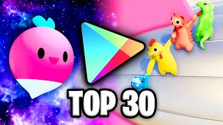 ✔️TOP 30 Los MEJORES Juegos para ANDROID de la PLAY STORE✔️ [upl. by Vyse]