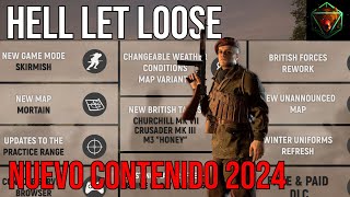 HELL LET LOOSE  Nuevo Contenido 2024  Mapas Vehículos Armas [upl. by Schreibman]