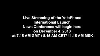 YotaPhone Goes on Sale Launch Event [upl. by Ynahteb]