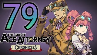 The Great Ace Attorney Chronicles  Part 79 The Gravity of the Situation [upl. by Beatrix]