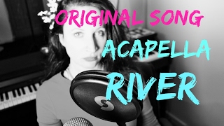 RIVER ORIGINAL SOULFUL SONGACAPELLA [upl. by Netram672]