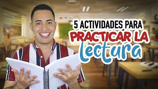 5 actividades para practicar la lectura de manera divertida [upl. by Jake]