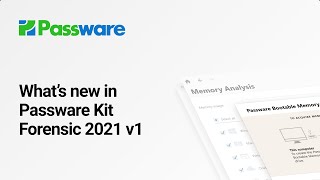 Whats New in Passware Kit Forensic 2021 v1 [upl. by Hinman722]