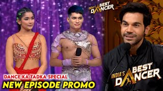 India Best Dancer Season 4 New Episode Dance Ka Tadka Latest Promo  IBD Season 4 Today Episode [upl. by Geneva]